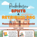 Pembebasan BPHTB dan PBG untuk masyarakat berpenghasilan rendah